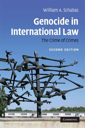 Genocide in International Law: The Crime of Crimes de William a. Schabas