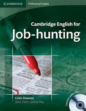 Cambridge English for Job-hunting Student's Book with Audio CDs (2) de Colm Downes