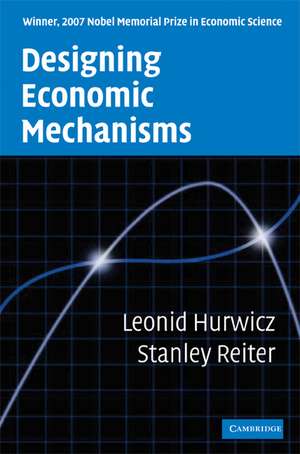 Designing Economic Mechanisms de Leonid Hurwicz