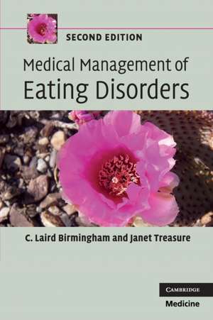 Medical Management of Eating Disorders de C. Laird Birmingham