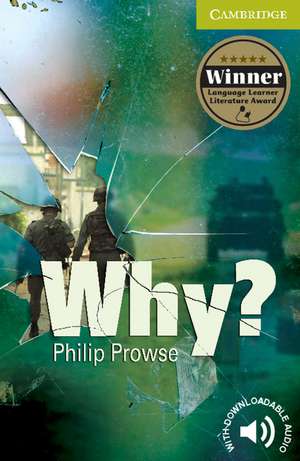 Why? Starter/Beginner Paperback de Philip Prowse