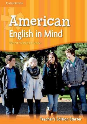 American English in Mind Starter Teacher's Edition de Brian Hart