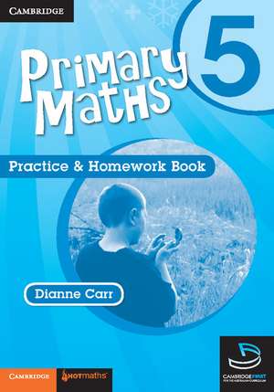 Primary Maths Practice and Homework Book 5 de Dianne Carr