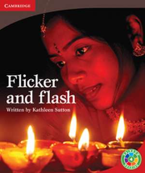 Flicker and Flash: Festivals de Kathleen Sutton