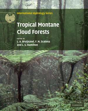 Tropical Montane Cloud Forests: Science for Conservation and Management de L. A. Bruijnzeel