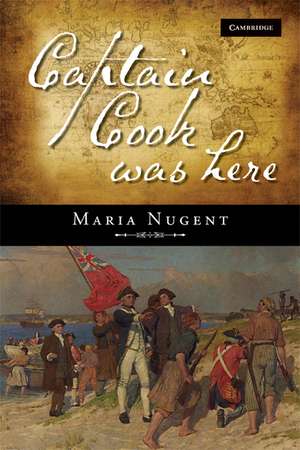 Captain Cook Was Here de Maria Nugent