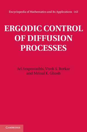 Ergodic Control of Diffusion Processes de Ari Arapostathis