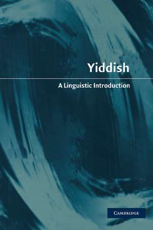 Yiddish: A Linguistic Introduction de Neil G. Jacobs