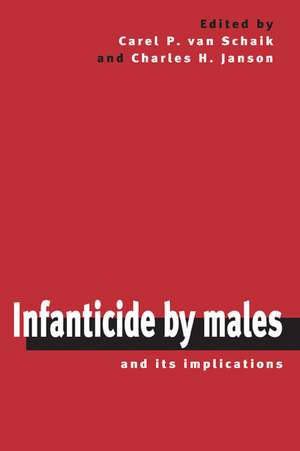 Infanticide by Males and its Implications de Carel P. van Schaik