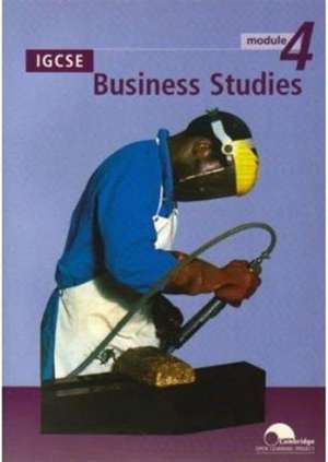 IGCSE Business Studies Module 4 de Cambridge International Examinations