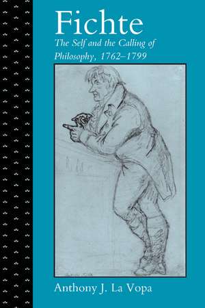 Fichte de Anthony J. La Vopa