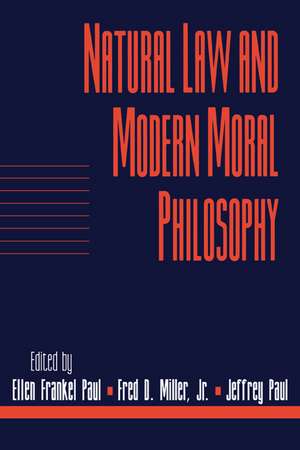 Natural Law and Modern Moral Philosophy: Volume 18, Social Philosophy and Policy, Part 1 de Ellen Frankel Paul