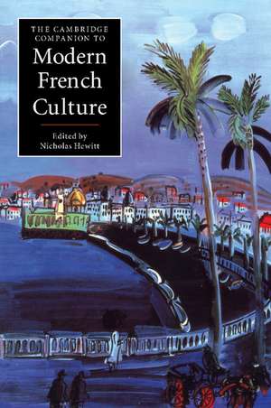 The Cambridge Companion to Modern French Culture de Nicholas Hewitt