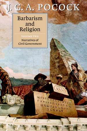 Barbarism and Religion de J. G. A. Pocock