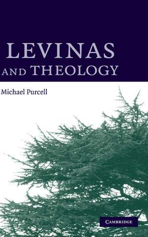 Levinas and Theology de Michael Purcell