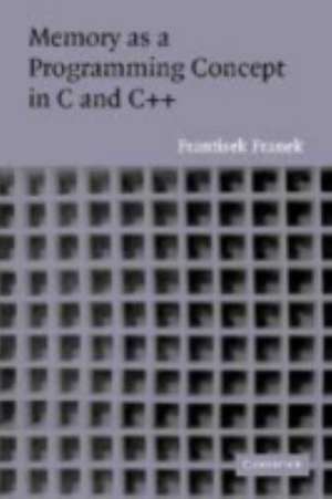 Memory Program Concept C and C++ de Frantisek Franek
