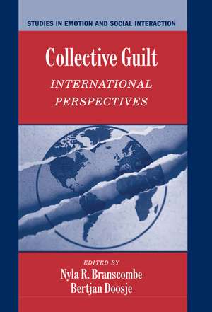Collective Guilt: International Perspectives de Nyla R. Branscombe
