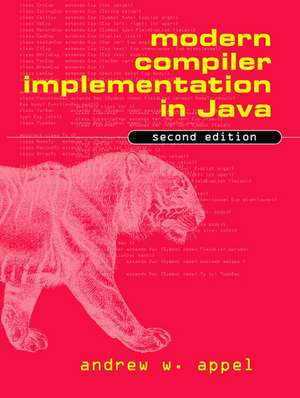 Modern Compiler Implementation in Java de Andrew W. Appel