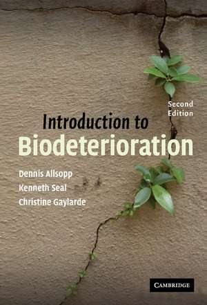 Introduction to Biodeterioration de Dennis Allsopp