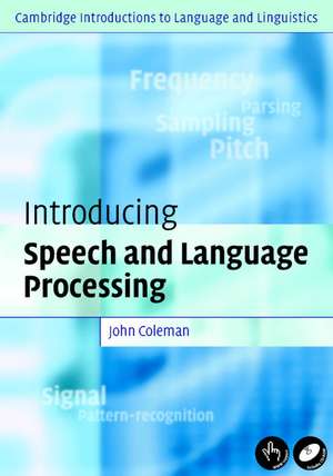 Coleman, J: Introducing Speech and Language Processing