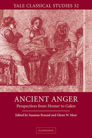 Ancient Anger: Perspectives from Homer to Galen de Susanna Braund