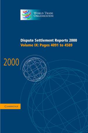 Dispute Settlement Reports 2000: Volume 9, Pages 4091-4589 de World Trade Organization