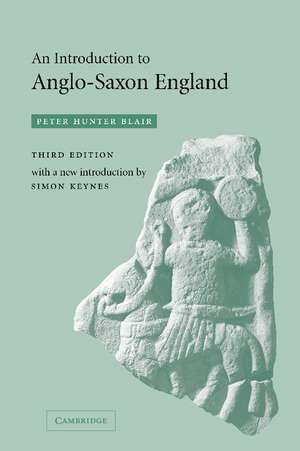 An Introduction to Anglo-Saxon England de Peter Hunter Blair