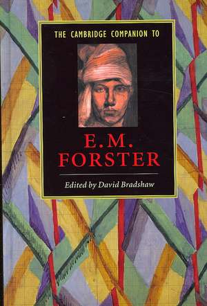 The Cambridge Companion to E. M. Forster de David Bradshaw