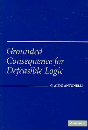 Grounded Consequence for Defeasible Logic de Aldo Antonelli