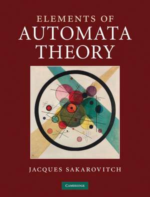 Elements of Automata Theory de Jacques Sakarovitch