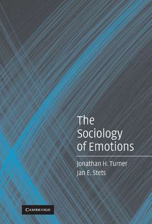 The Sociology of Emotions de Jonathan H. Turner