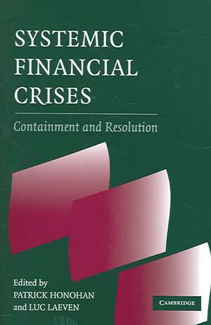 Systemic Financial Crises: Containment and Resolution de Patrick Honohan