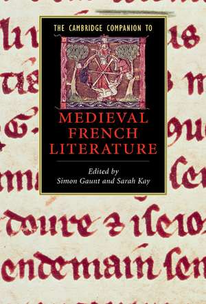 The Cambridge Companion to Medieval French Literature de Simon Gaunt