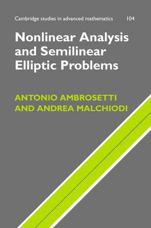 Nonlinear Analysis and Semilinear Elliptic Problems de Antonio Ambrosetti