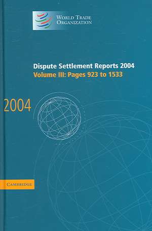Dispute Settlement Reports 2004 de World Trade Organization