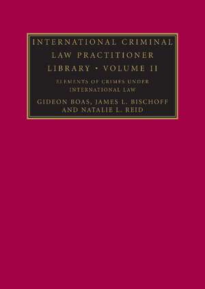 International Criminal Law Practitioner Library de Gideon Boas