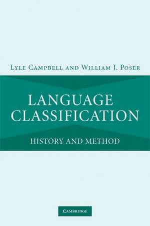 Language Classification: History and Method de Lyle Campbell