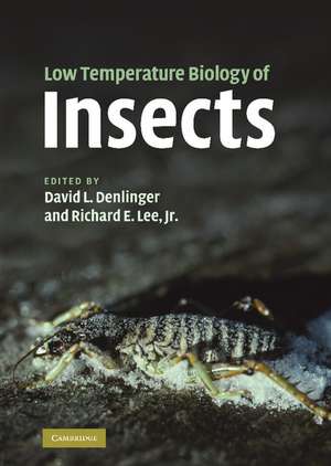 Low Temperature Biology of Insects de David L. Denlinger