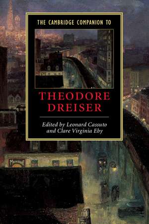 The Cambridge Companion to Theodore Dreiser de Leonard Cassuto