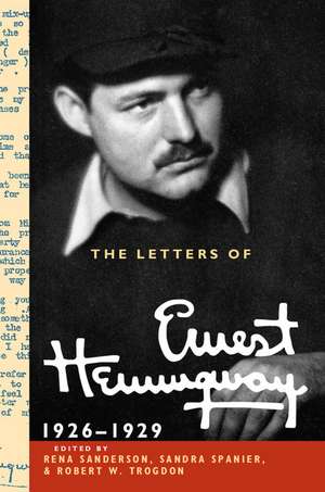 The Letters of Ernest Hemingway: Volume 3, 1926–1929 de Ernest Hemingway