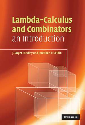 Lambda-Calculus and Combinators: An Introduction de J. Roger Hindley