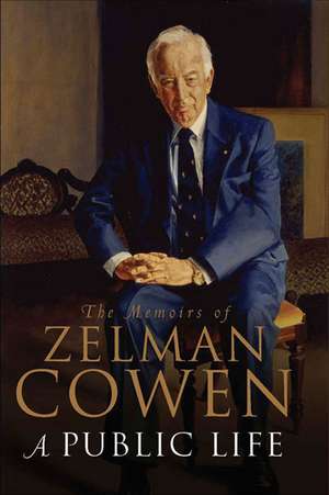 The Memoirs of Zelman Cowen de Cowen Zelman