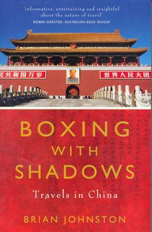 Boxing with Shadows de Brian Johnston