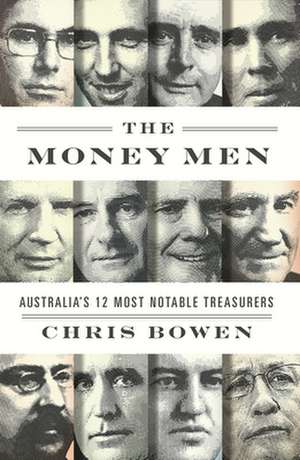 The Money Men de Chris Bowen