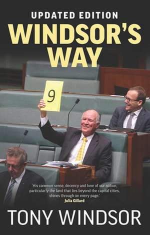 Windsor's Way Updated Edition de Tony Windsor