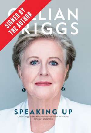 Speaking Up (Signed by Gillian Triggs) de Gillian Triggs