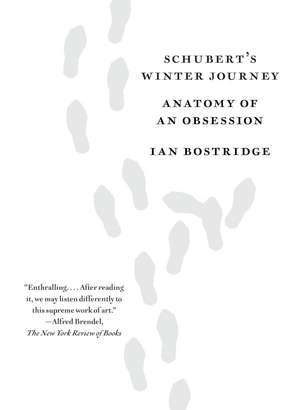 Schubert's Winter Journey de Ian Bostridge