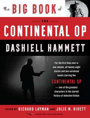 The Big Book of the Continental Op de Dashiell Hammett