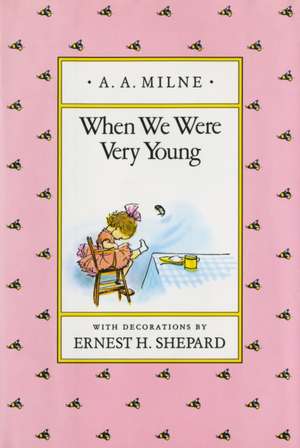 When We Were Very Young de A. A. Milne