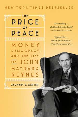 The Price of Peace de Zachary D Carter